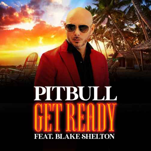 دانلود آهنگ Pitbull Get Ready